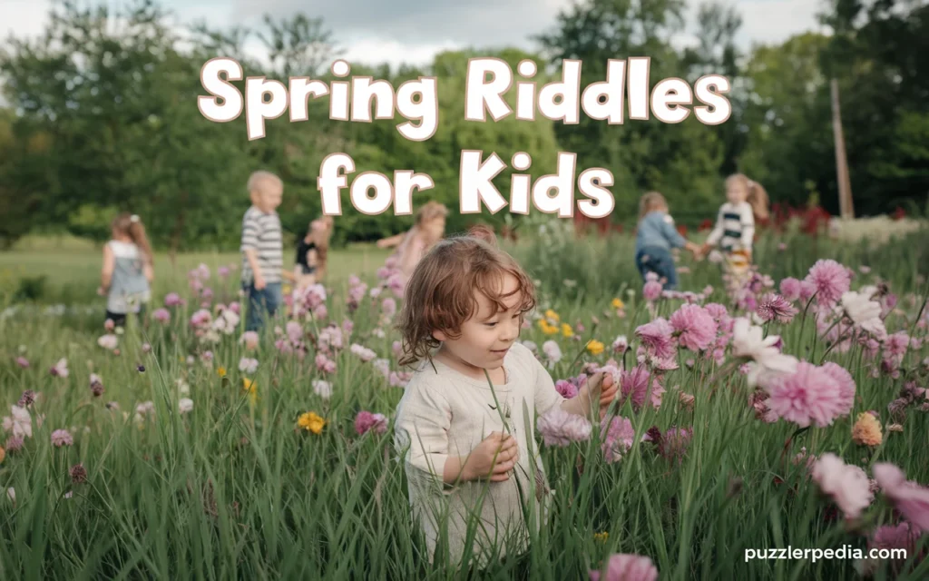 Spring Riddles for Kids