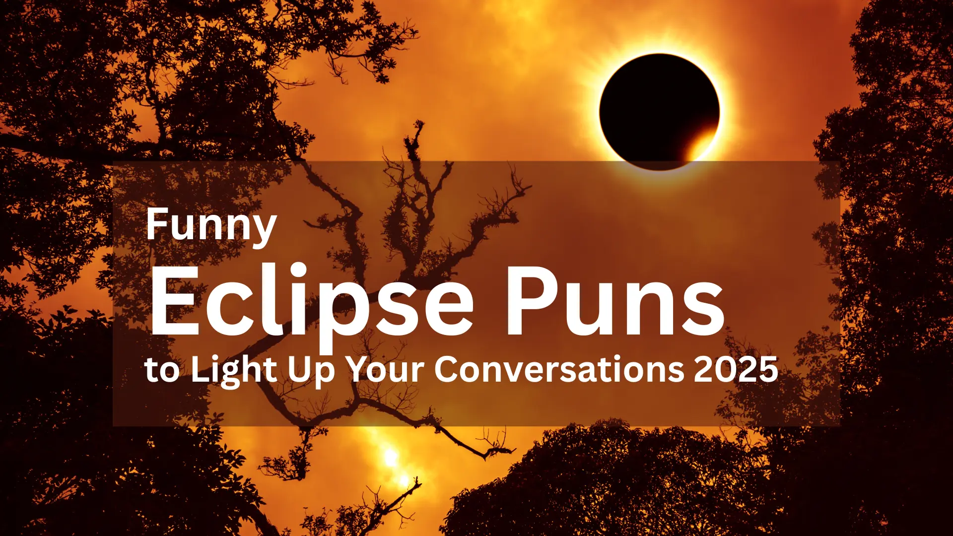 Eclipse Puns