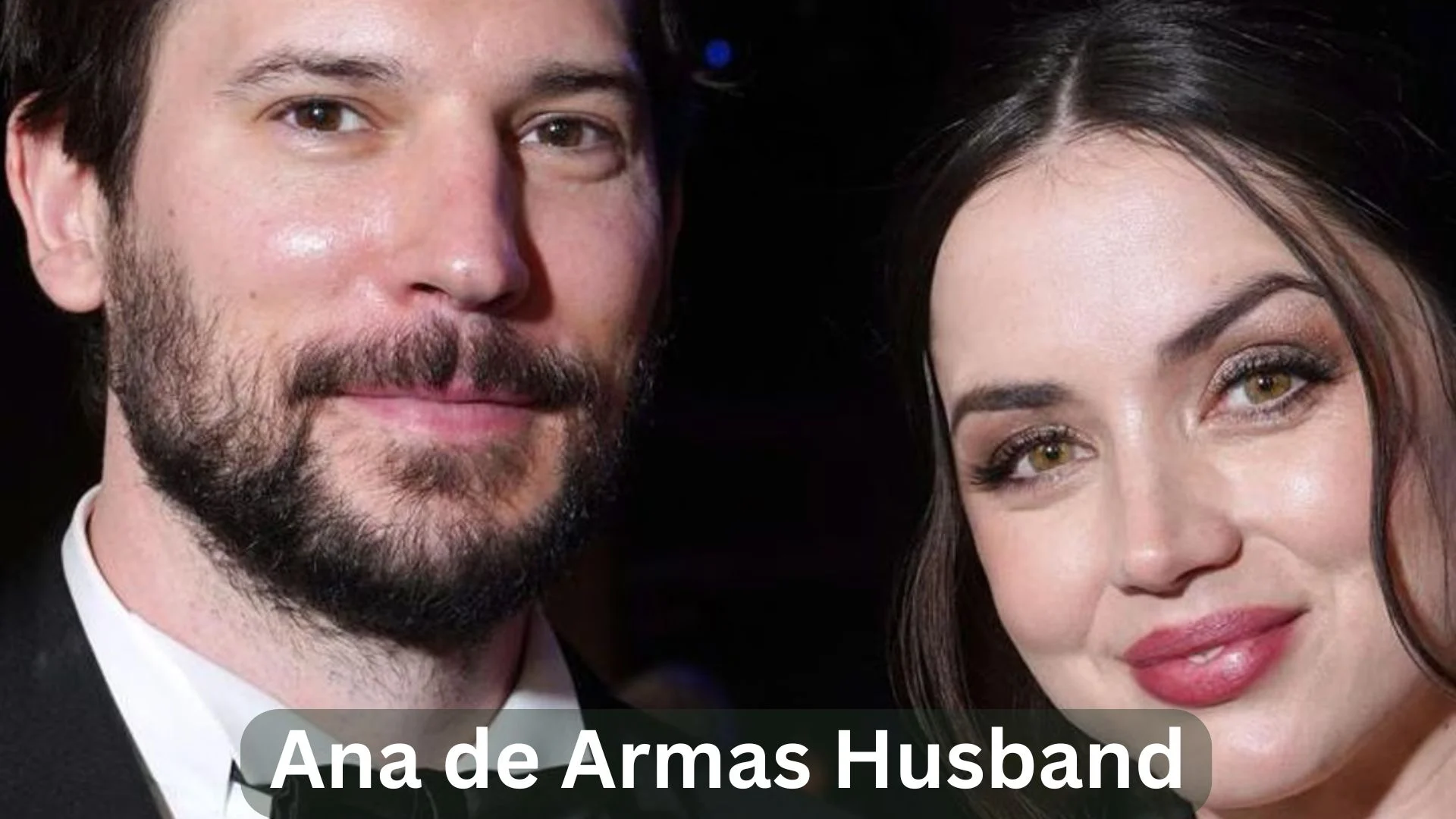 Ana de Armas Husband