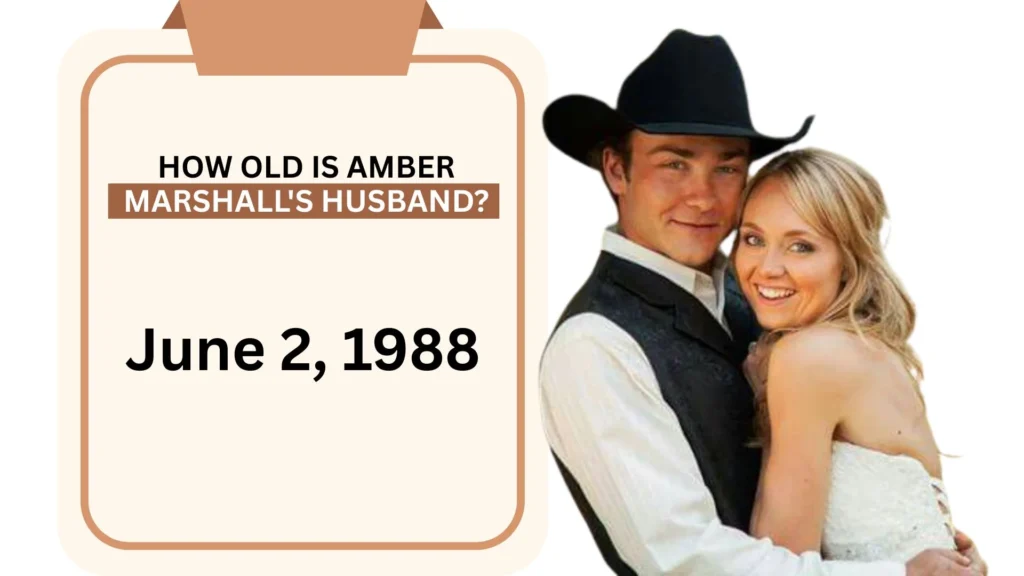 How Old is Amber Marshall's Husband?