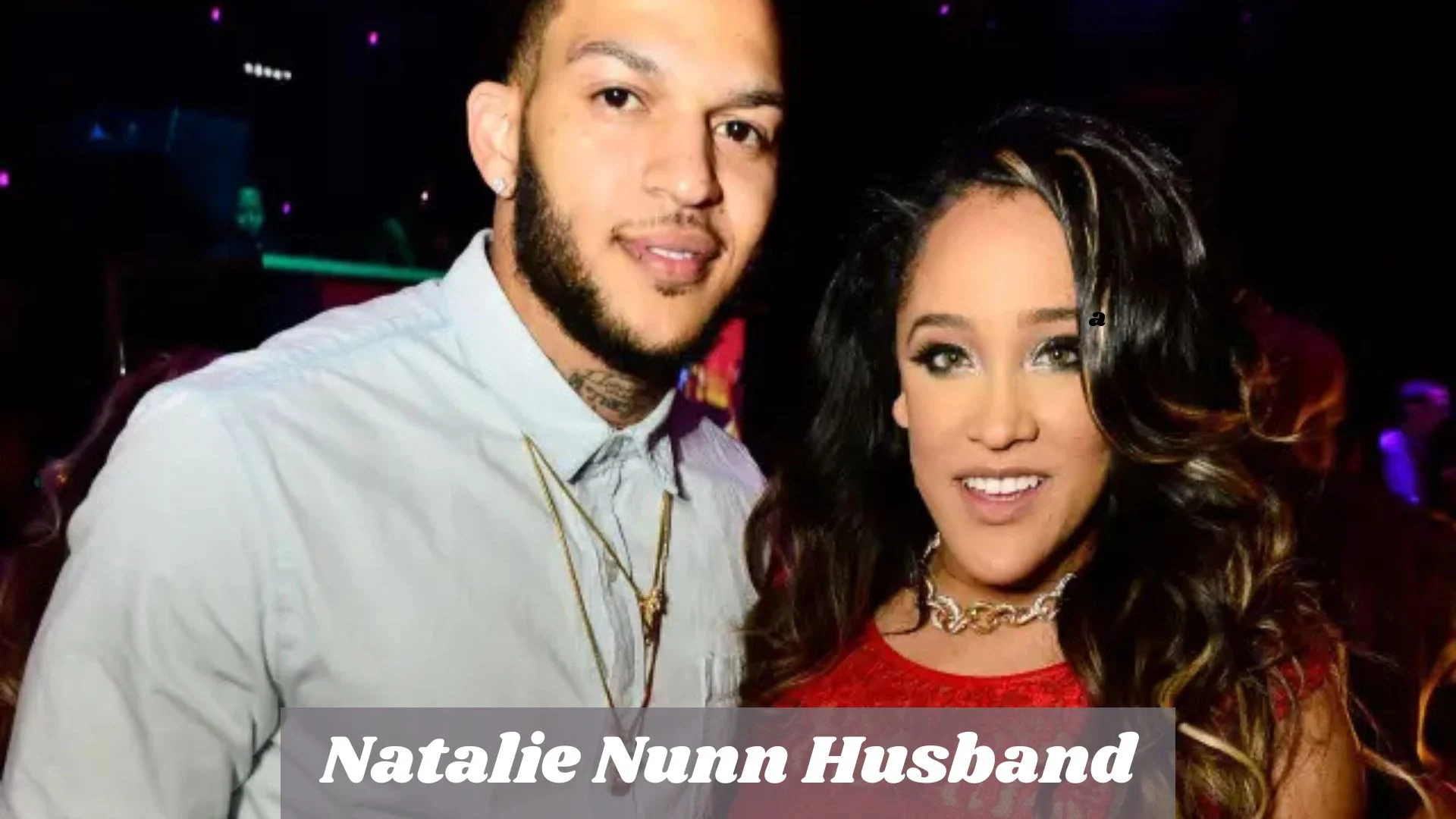 Natalie Nunn Husband