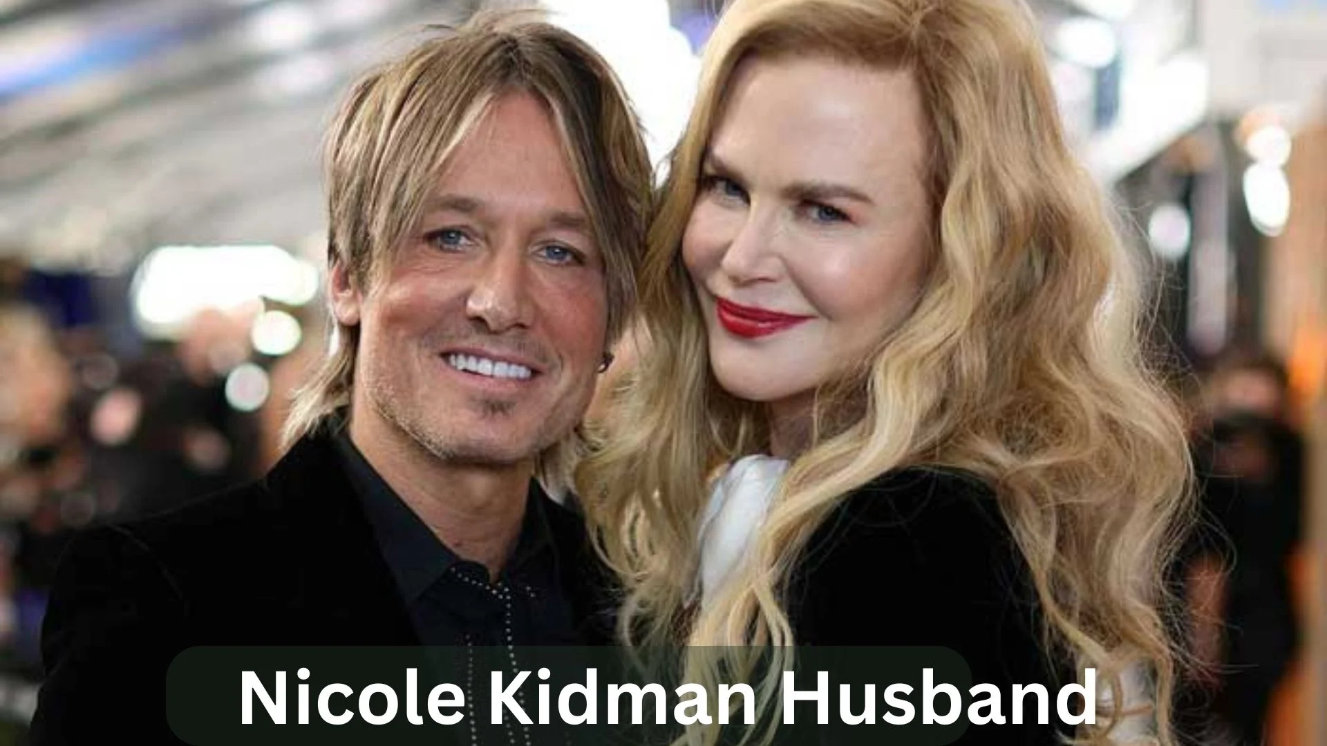 Nicole Kidman Husband