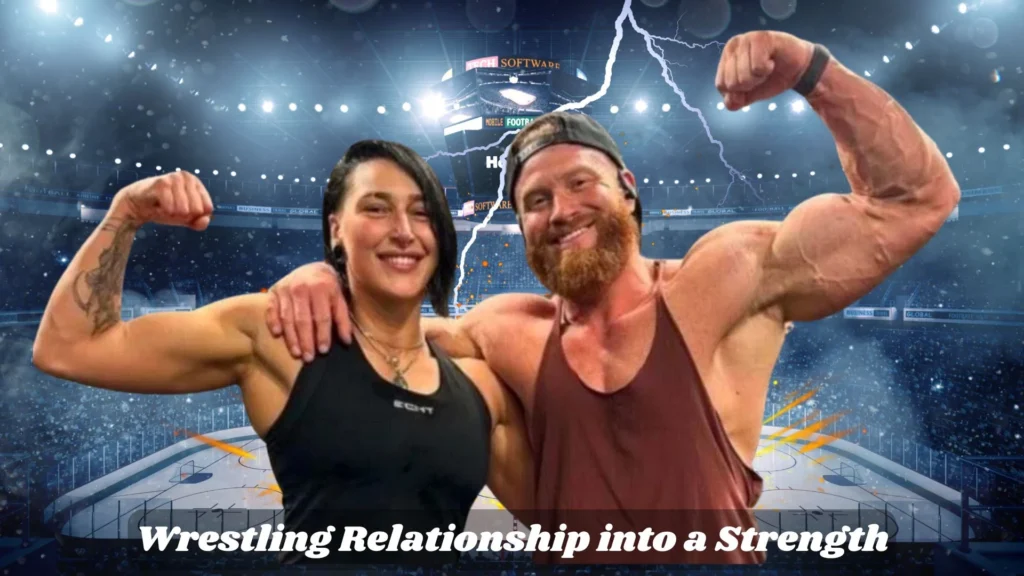 Wrestling Relationship into a Strength