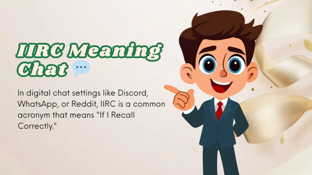 IIRC Meaning