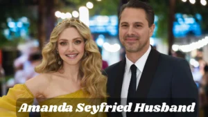 Amanda Seyfried Husband