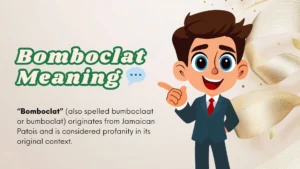 Bomboclat Meaning