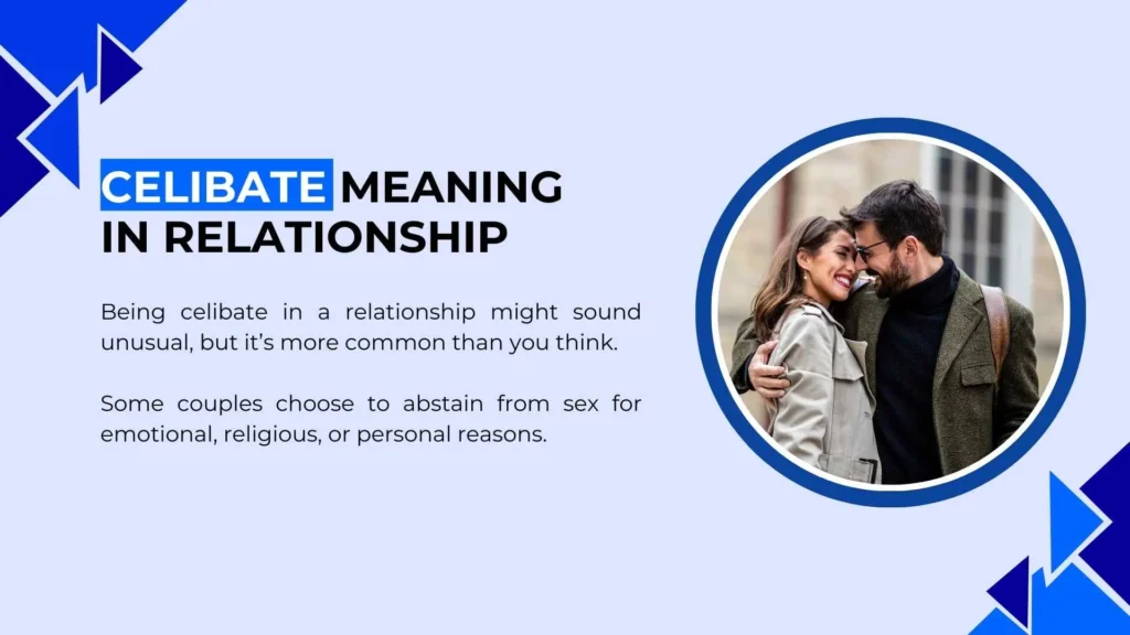 Celibate meaning in relationship