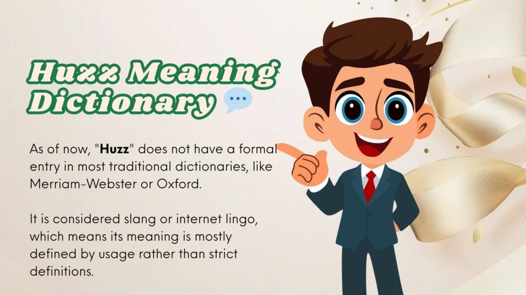 Huzz Meaning