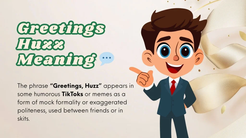 Huzz Meaning