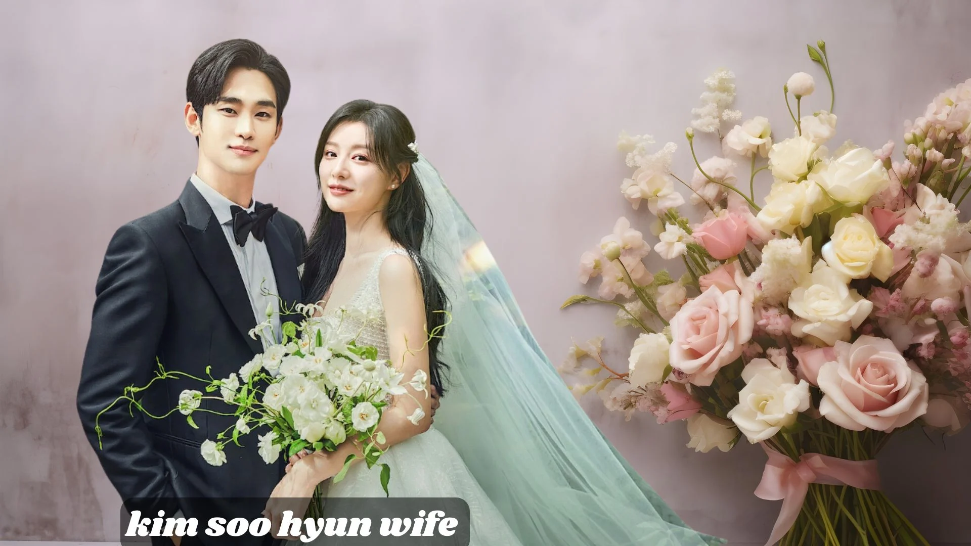 Kim Soo Hyun Wife