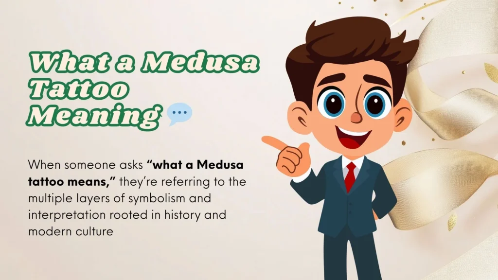 Medusa Tattoo Meaning