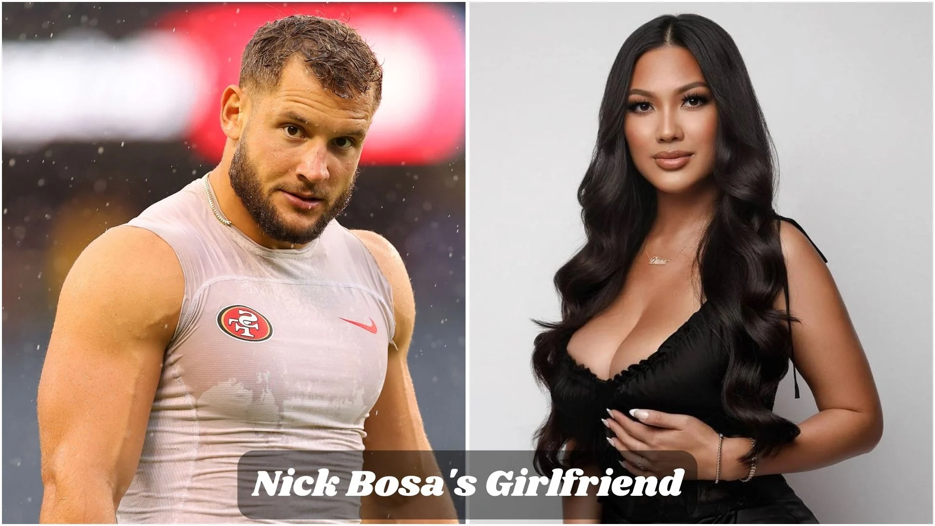 Nick Bosa Girlfriend