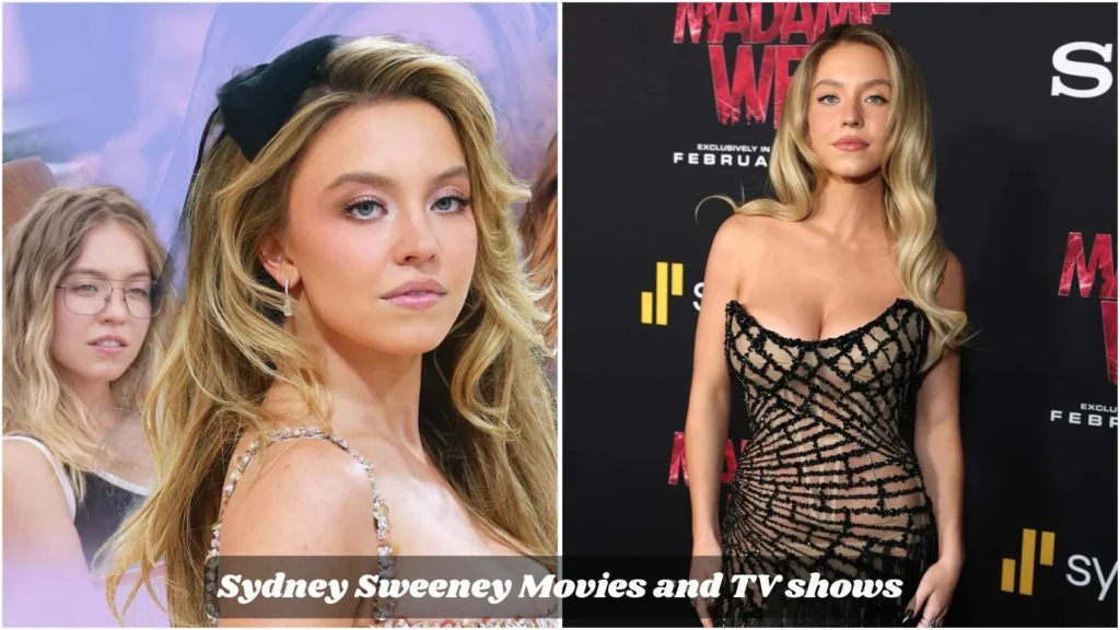 Sydney Sweeney Movies and TV shows