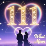What Does 111 Mean in Love